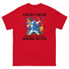 Colon Cancer Wrong Witch Tee - JohnVsGBMRedS