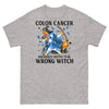 Colon Cancer Wrong Witch Tee - JohnVsGBMSport GreyS