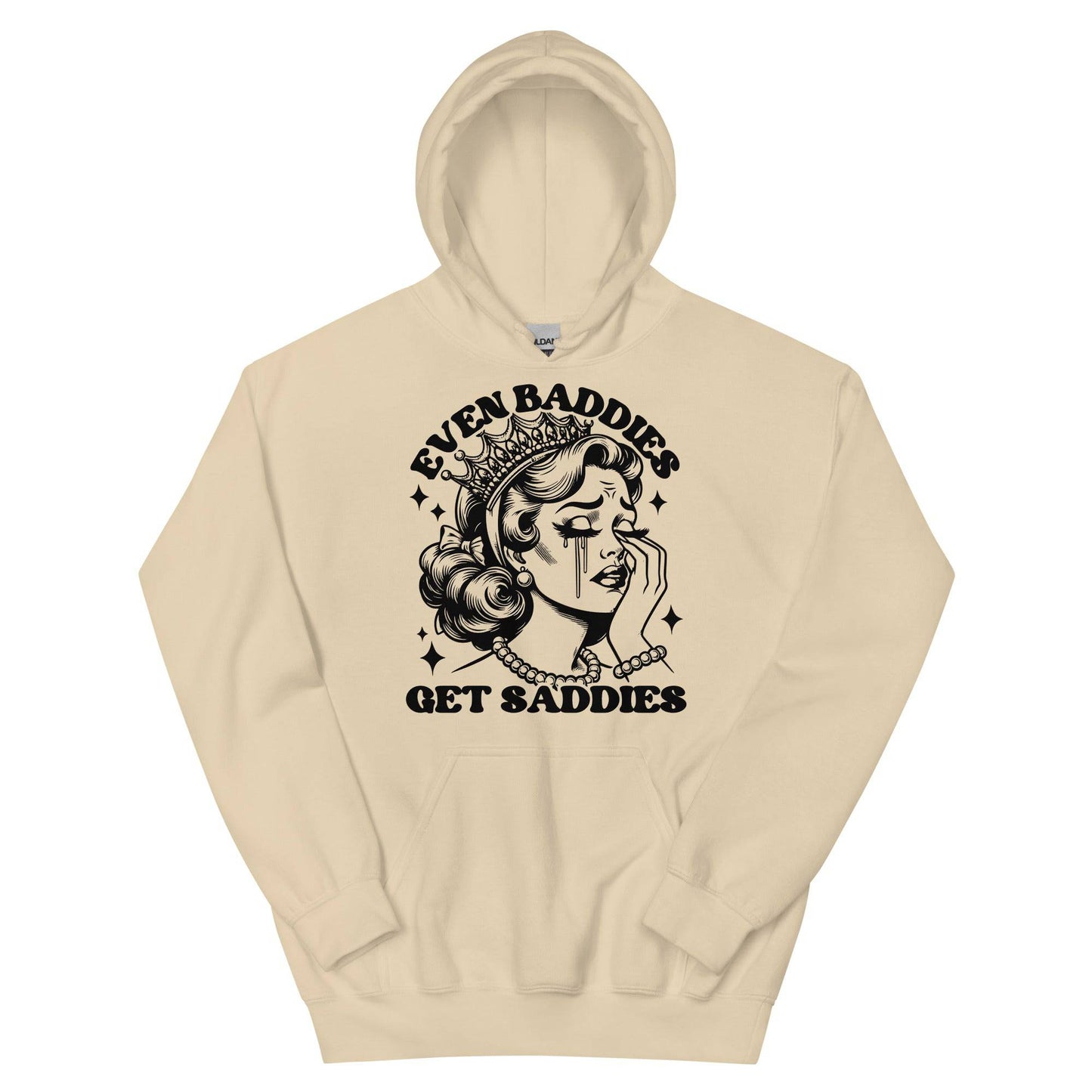 Even Baddies Get Saddies Black Hoodie - JohnVsGBMSandS