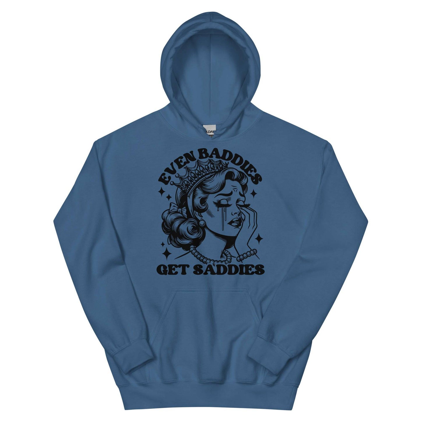 Even Baddies Get Saddies Black Hoodie - JohnVsGBMIndigo BlueS