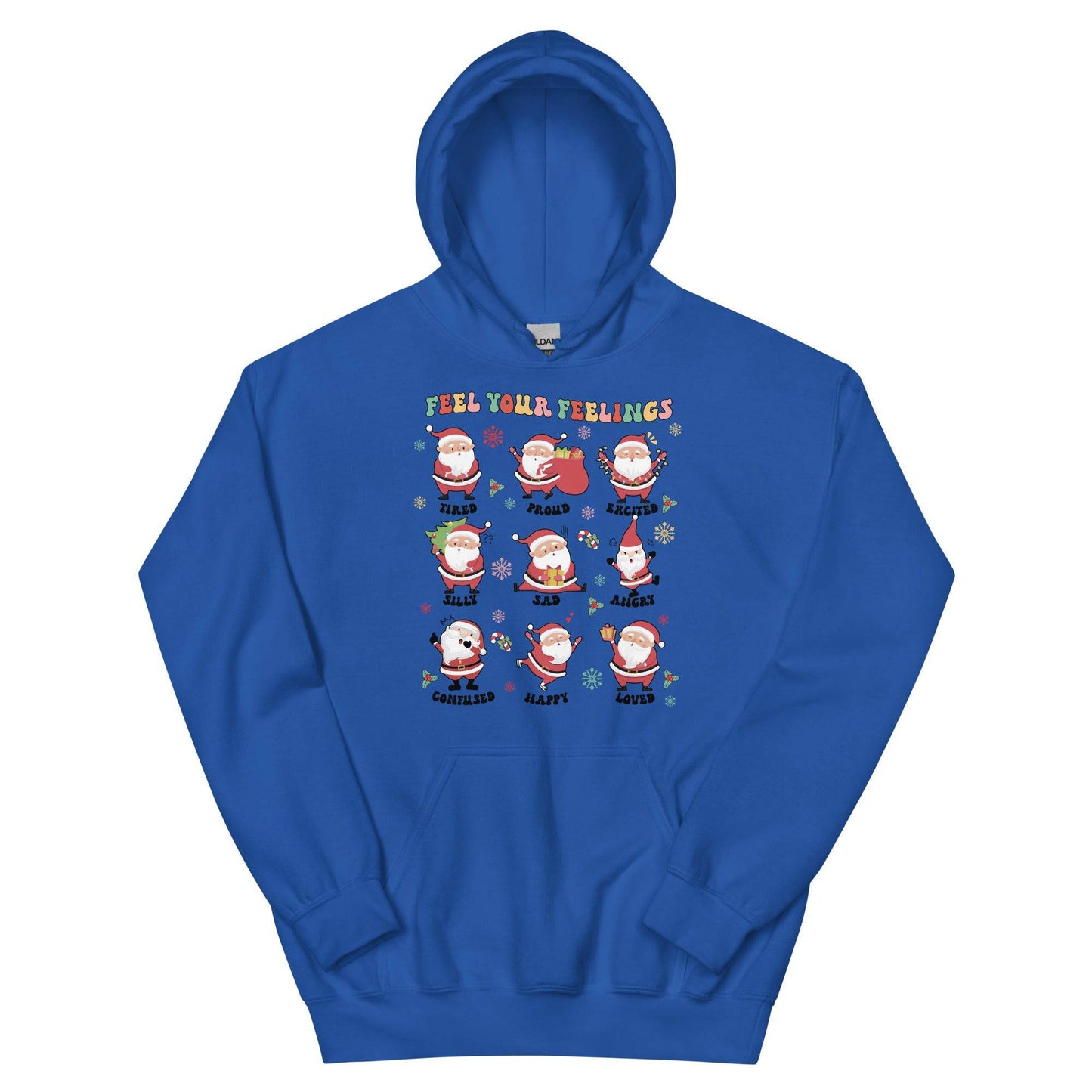 Feel Your Feelings Santa Hoodie - JohnVsGBMRoyalS