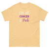 Hodgkin's Lymphoma Pink Tee - JohnVsGBMYellow HazeS