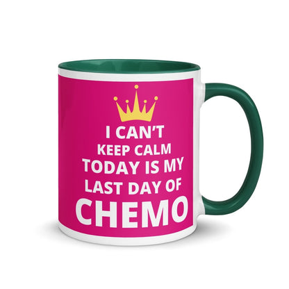 Keep Calm Chemo Mug - JohnVsGBMDark green11 oz