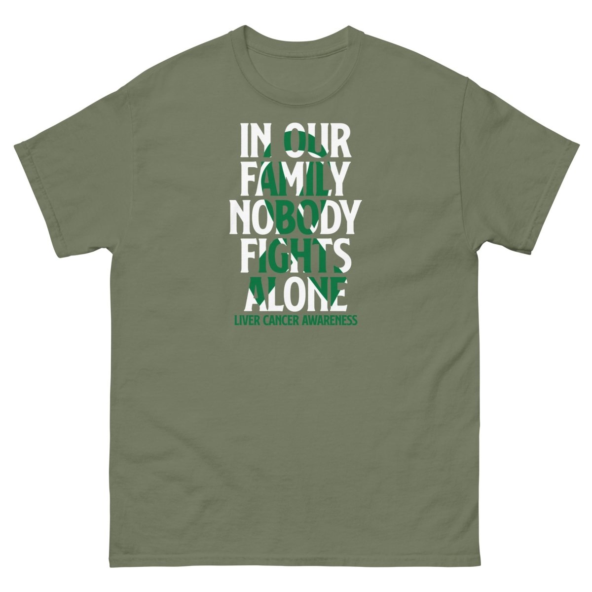 Liver Cancer Family Tee - JohnVsGBMMilitary GreenS