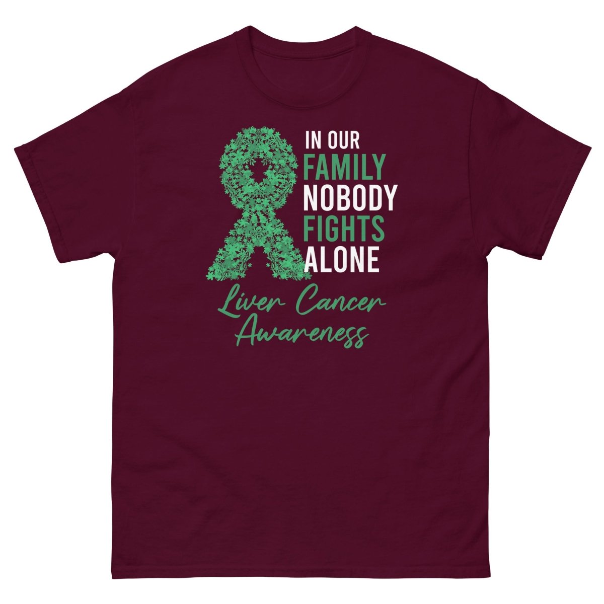 Liver Cancer Nobody Tee - JohnVsGBMMaroonS