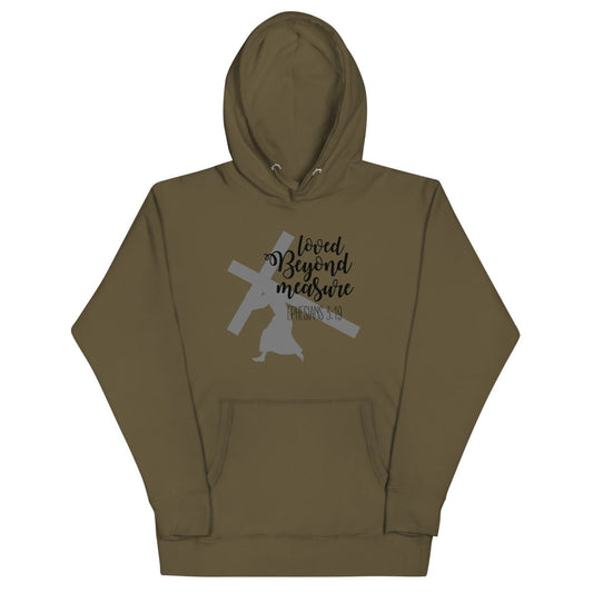 Loved Beyond Measure Hoodie - JohnVsGBMMilitary GreenS