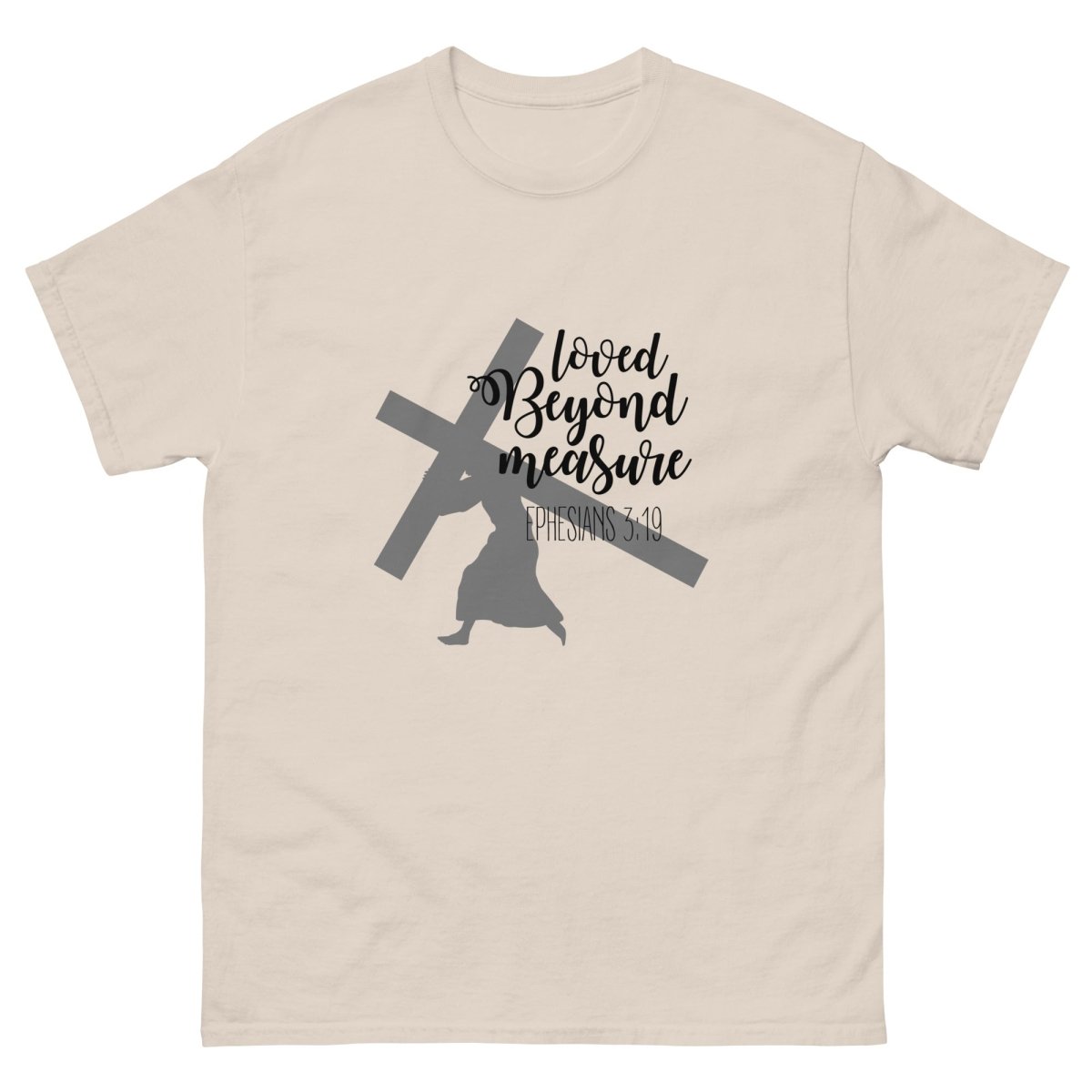 Loved Beyond Measure Tee - JohnVsGBMNaturalS