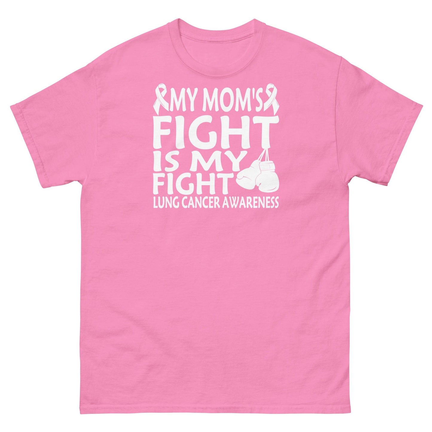 Lung Cancer My Mom's Fight Tee - JohnVsGBMAzaleaS