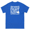 Lung Cancer My Mom's Fight Tee - JohnVsGBMRoyalS