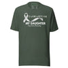 Lung Cancer Our Daughter Tee - JohnVsGBMHeather ForestS