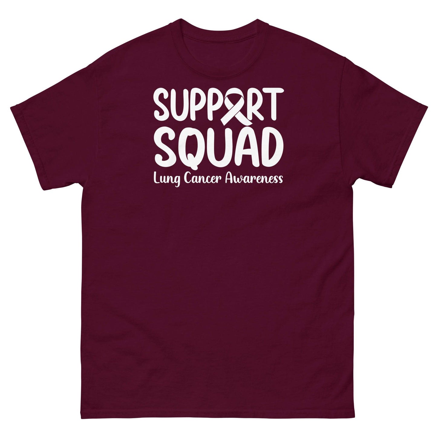 Lung Cancer Support Squad Tee - JohnVsGBMMaroonS