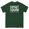 Lung Cancer Support Squad Tee - JohnVsGBMForest GreenS