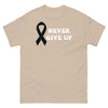 Melanoma Never Give Up Tee - JohnVsGBMSandS