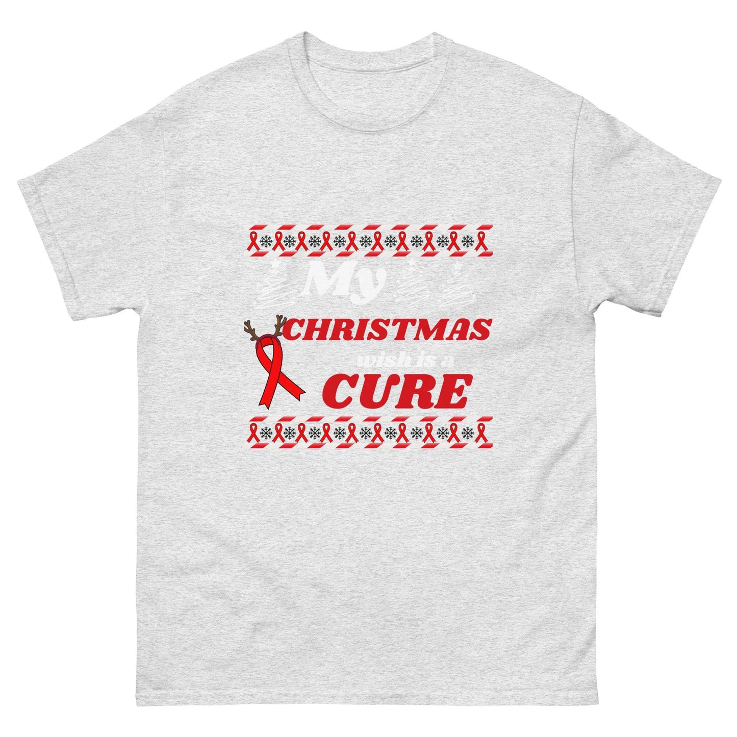 My Christmas Wish Is a Cure Cancer Unisex Classic Tee - JohnVsGBMAshS