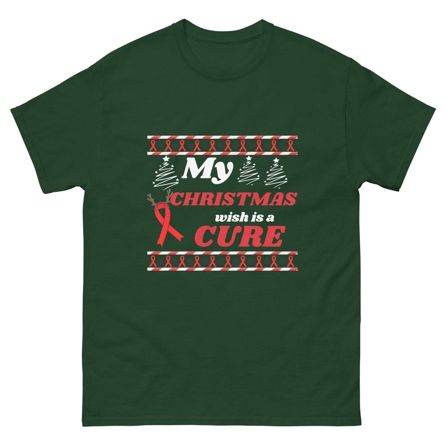 My Christmas Wish Is a Cure Cancer Unisex Classic Tee - JohnVsGBMForest GreenS