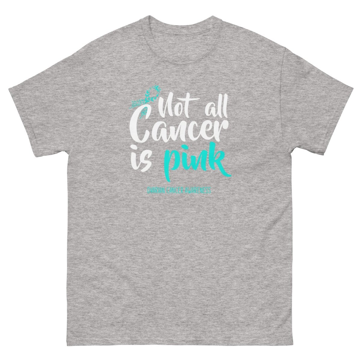 Ovarian Cancer No All Tee - JohnVsGBMSport GreyS