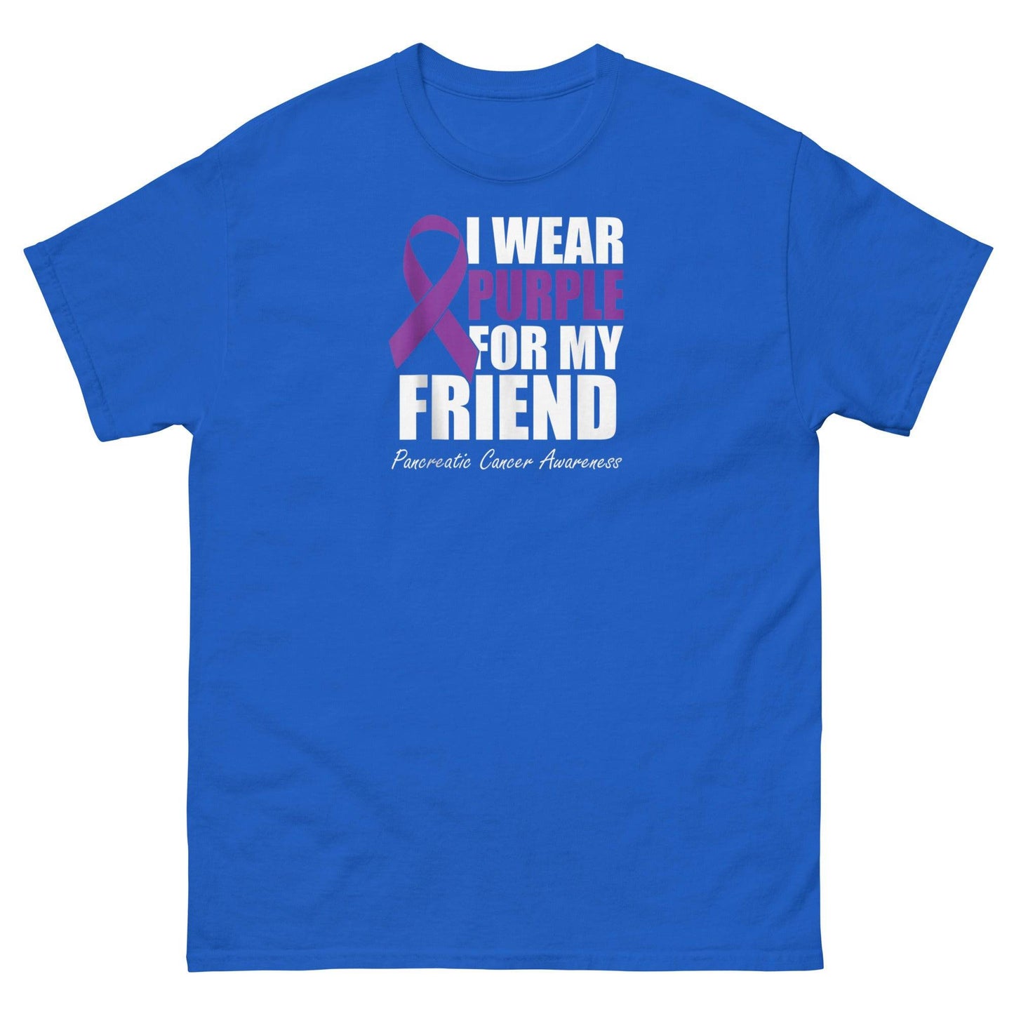 Pancreatic Cancer For my Friend Classic Tee - JohnVsGBMRoyalS