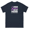 Pancreatic Cancer For my Friend Classic Tee - JohnVsGBMNavyS