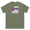 Pancreatic Cancer For my Friend Classic Tee - JohnVsGBMMilitary GreenS