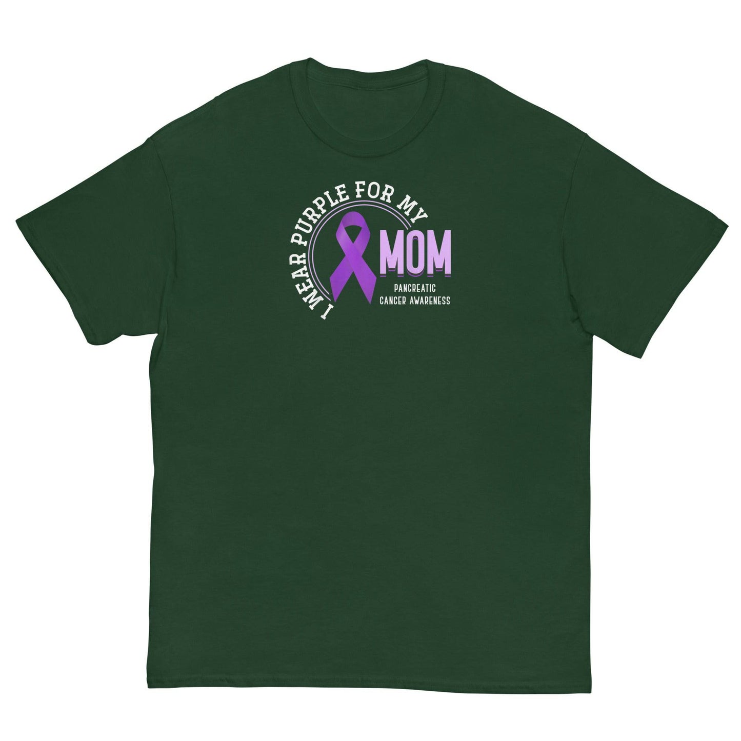 Pancreatic Cancer For my Mom Classic Tee - JohnVsGBMForest GreenS