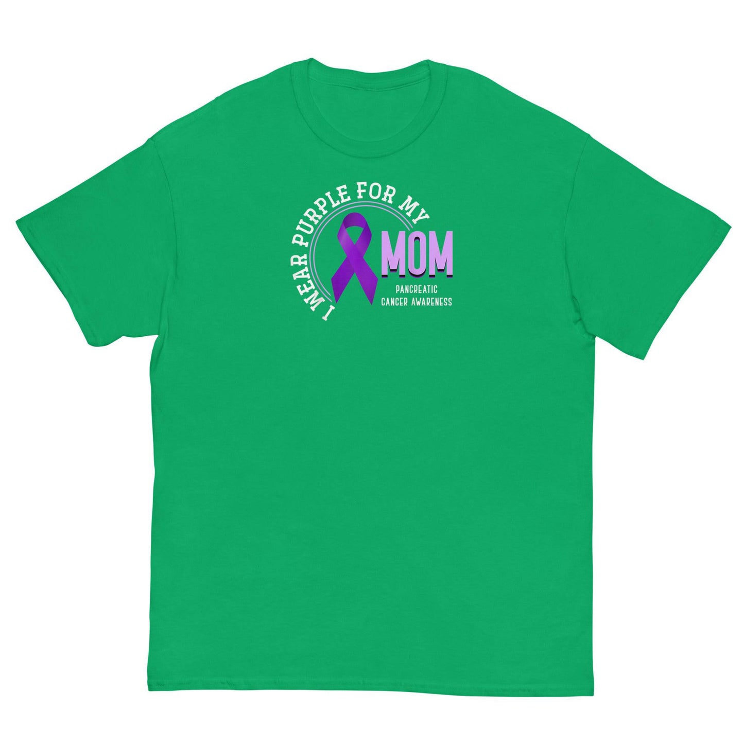 Pancreatic Cancer For my Mom Classic Tee - JohnVsGBMIrish GreenS