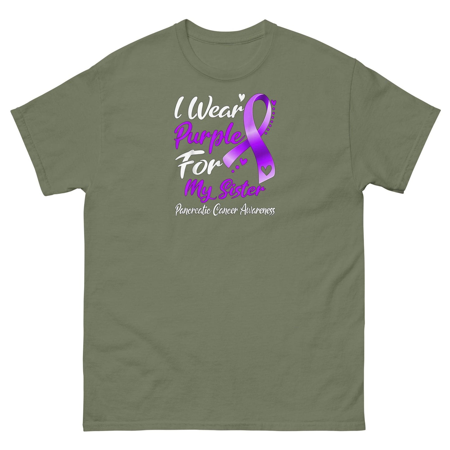 Pancreatic Cancer For my Sister Classic Tee - JohnVsGBMMilitary GreenS