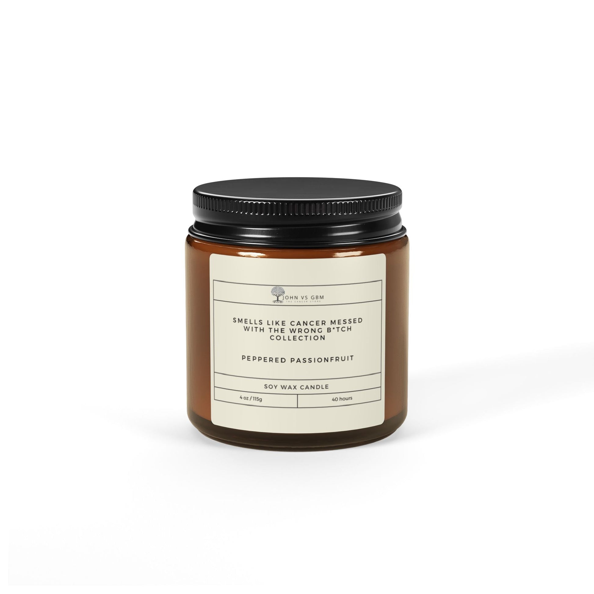 Peppered Passionfruit 4oz Soy Candle "Cancer Messed with the Wrong B Collection" - JohnVsGBM4ozAmberPeppered Passionfruit