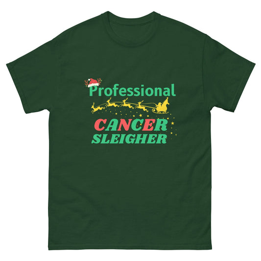 Professional Cancer Sleigher Unisex Classic Tee - JohnVsGBMForest GreenS