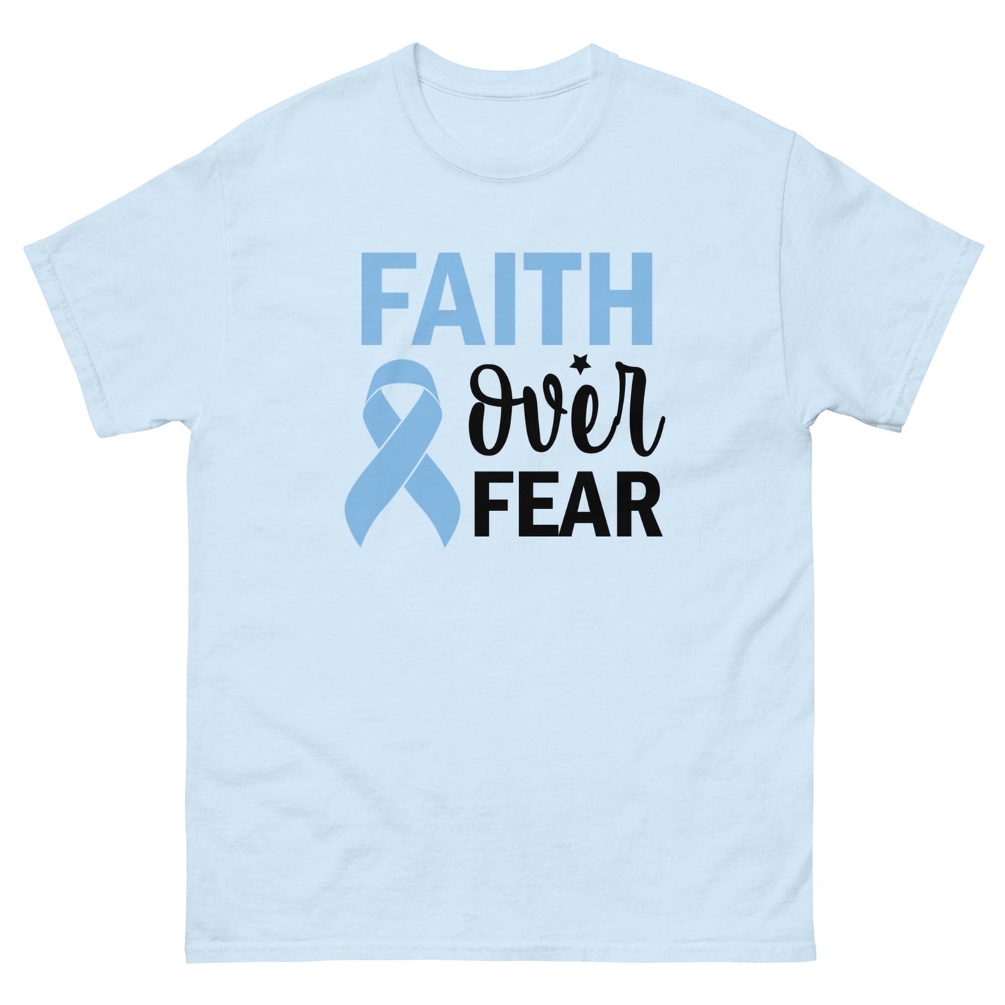 Prostate Cancer Faith Over Fear Tee - JohnVsGBMLight BlueS