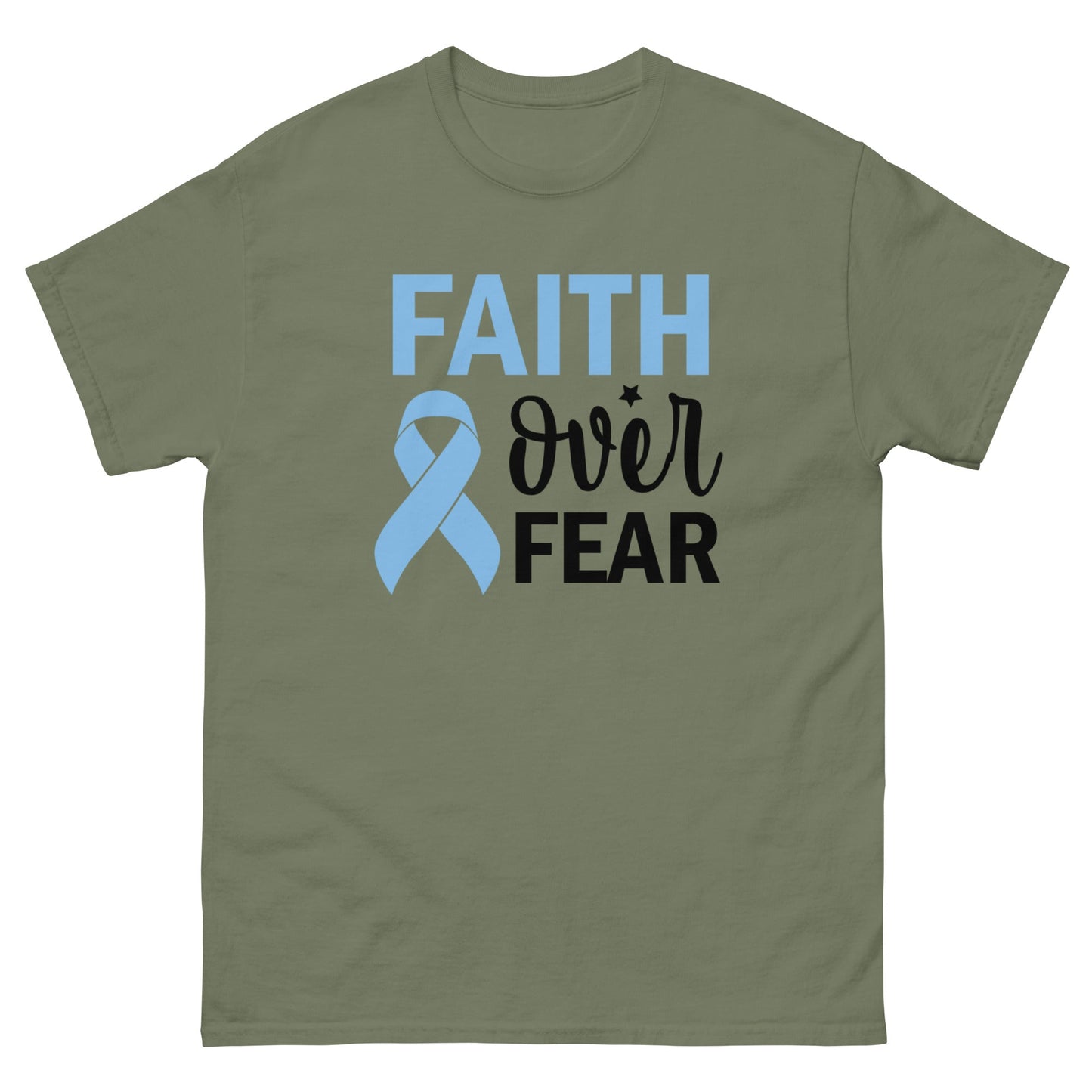 Prostate Cancer Faith Over Fear Tee - JohnVsGBMMilitary GreenS