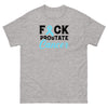 Prostate Cancer FCK Cancer Tee - JohnVsGBMSport GreyS