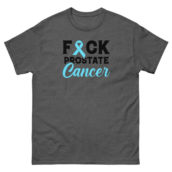 Prostate Cancer FCK Cancer Tee - JohnVsGBMDark HeatherS