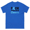 Prostate Cancer FCK Cancer Tee - JohnVsGBMRoyalS