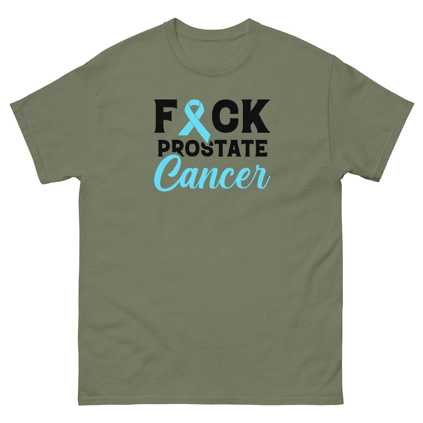 Prostate Cancer FCK Cancer Tee - JohnVsGBMMilitary GreenS