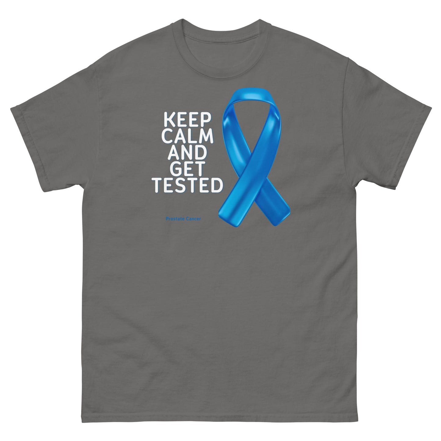 Prostate Cancer Keep Calm Tee - JohnVsGBMCharcoalS