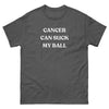 Testicular Cancer Can Suck My Ball Tee - JohnVsGBMDark HeatherS