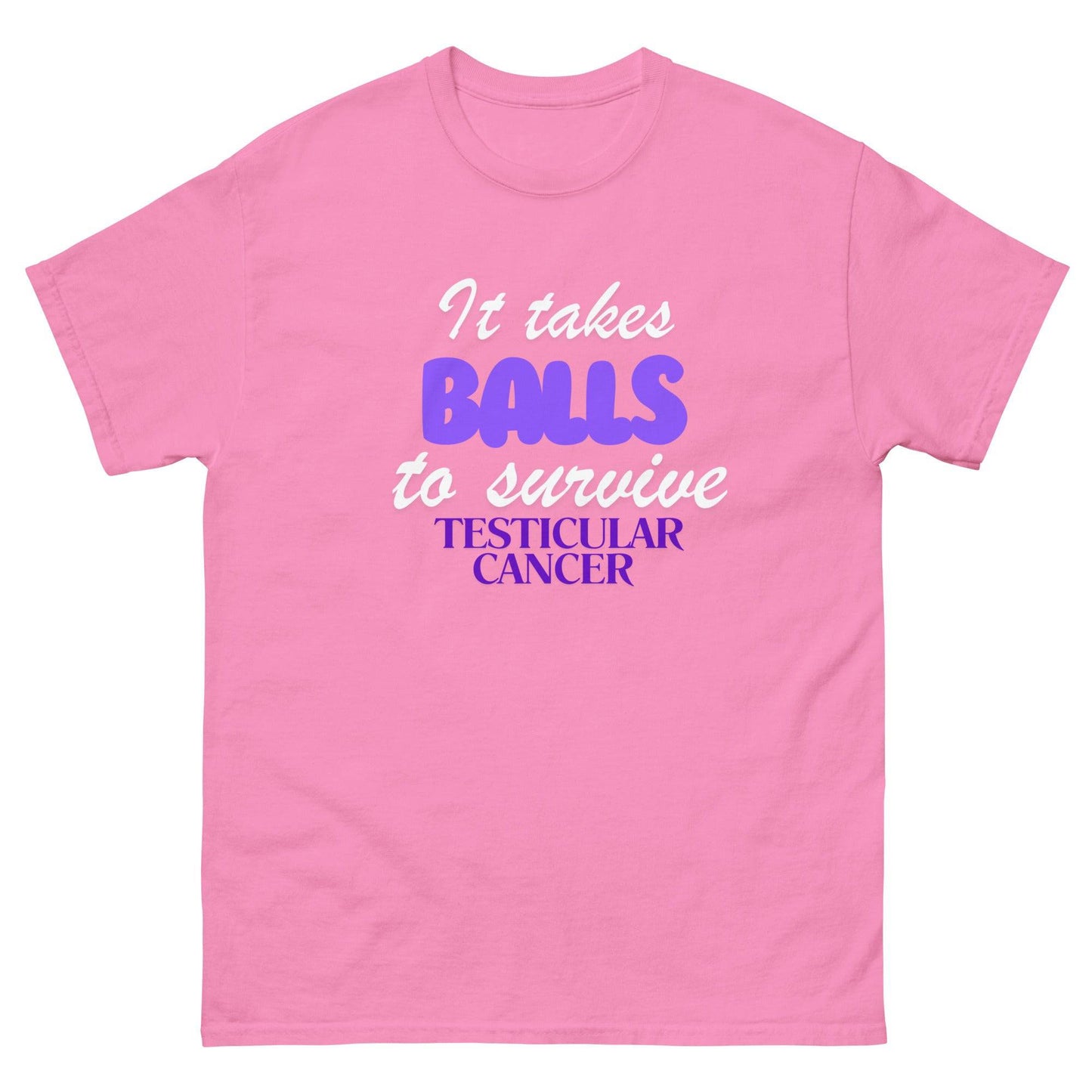 Testicular Cancer It Takes Balls Tee - JohnVsGBMAzaleaS