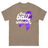 Testicular Cancer One Ball Wonder Tee - JohnVsGBMBrown SavanaS