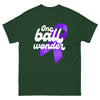 Testicular Cancer One Ball Wonder Tee - JohnVsGBMForest GreenS