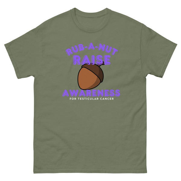 Testicular Cancer Rub a Nut Raise Awareness Tee - JohnVsGBMMilitary GreenS