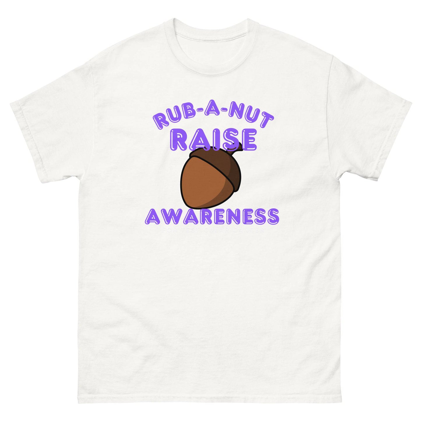 Testicular Cancer Rub a Nut Raise Awareness Tee - JohnVsGBMWhiteS