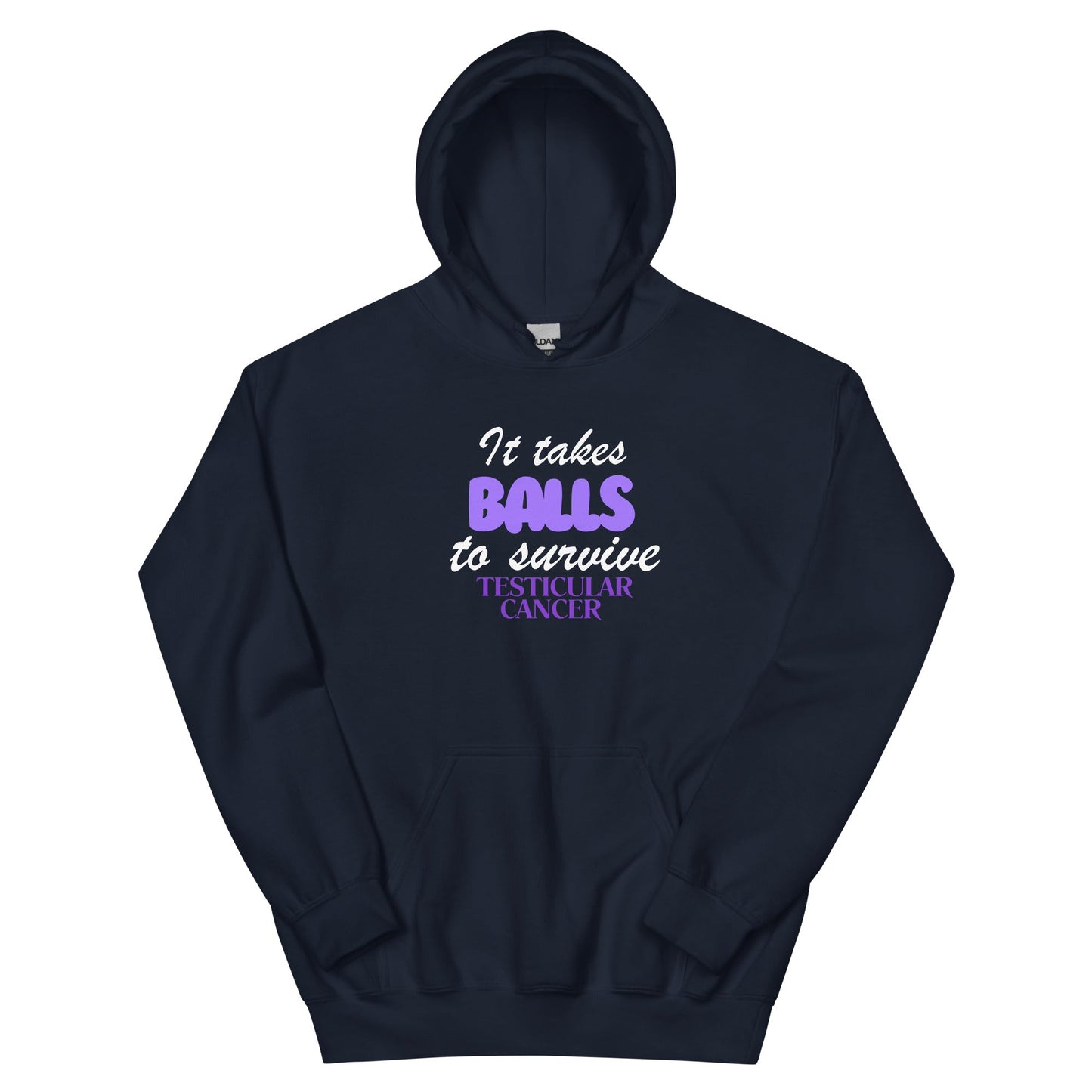 Testicular Cancer Takes Balls Hoodie - JohnVsGBMNavyS